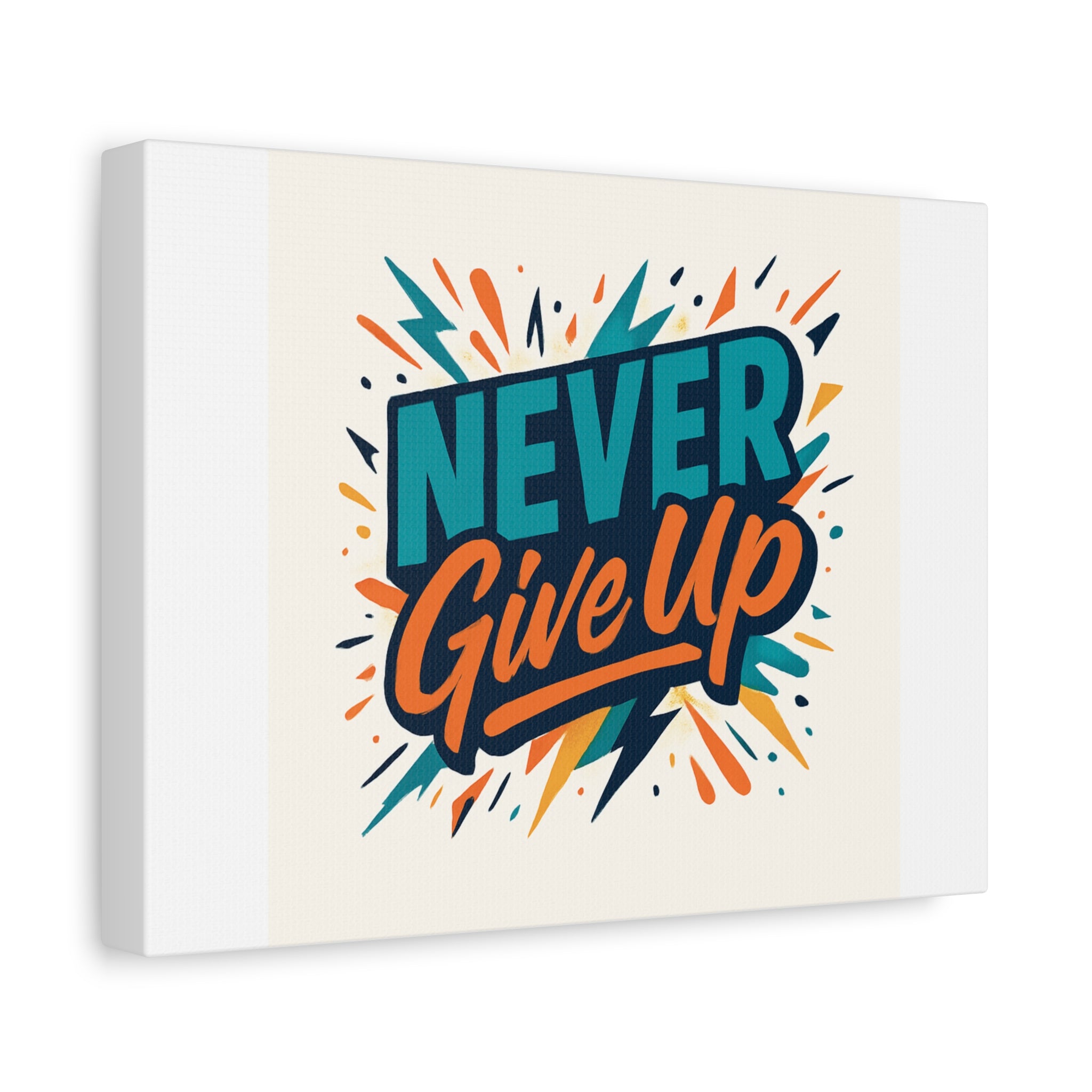 Never Give Up Canvas Wall Art — Motivational Matte Stretched Canvas